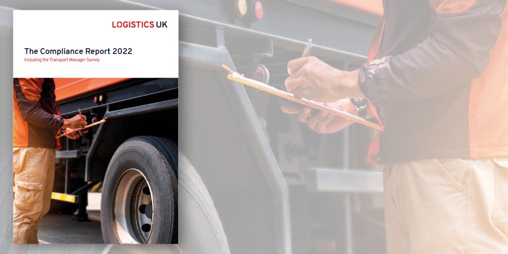 Logistics UK launches Compliance Report 2022