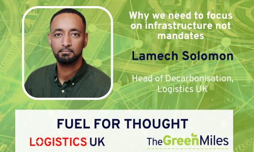 Decarbonising logistics: why infrastructure, not mandates, will determine success